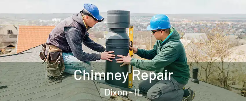  Chimney Repair Dixon - IL