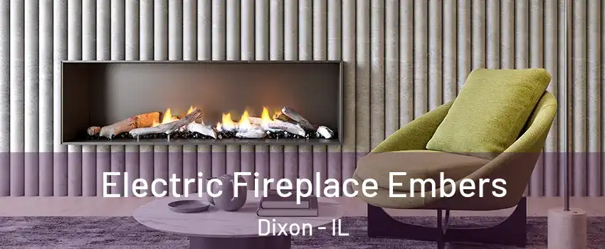  Electric Fireplace Embers Dixon - IL