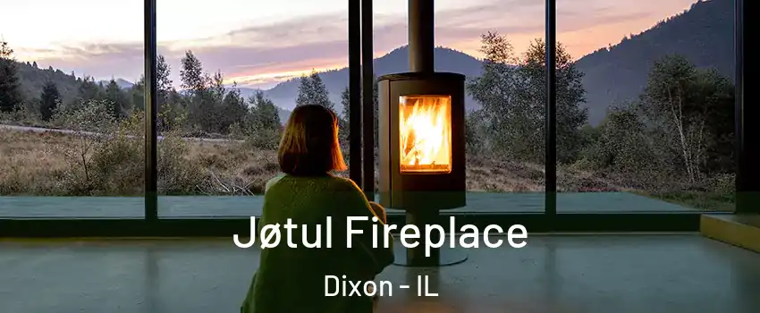  Jøtul Fireplace Dixon - IL