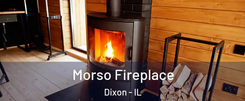  Morso Fireplace Dixon - IL