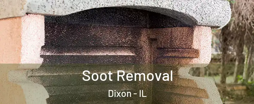  Soot Removal Dixon - IL